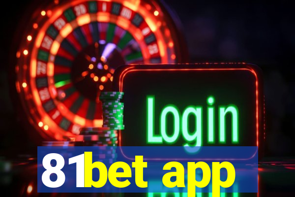 81bet app